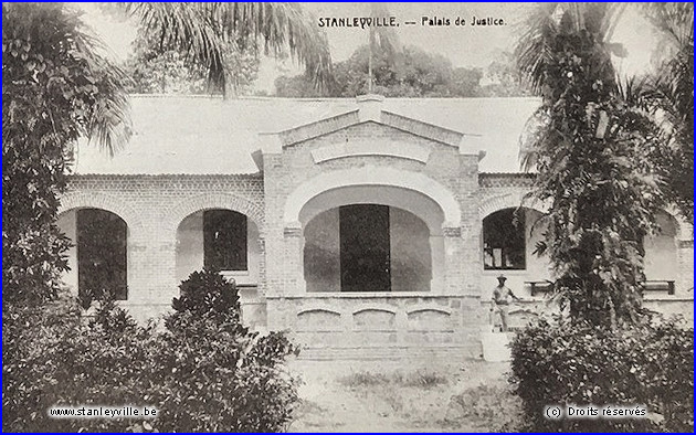 Palais de Justuce Stanleyville