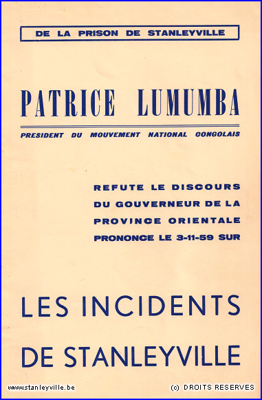 Les incidents de Stanleyville - Patrice Lumumba